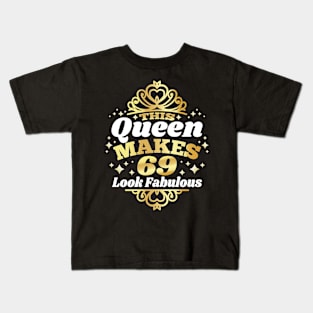 This Queen Makes 69 Look Fabulous 69th Birthday 1953 Kids T-Shirt